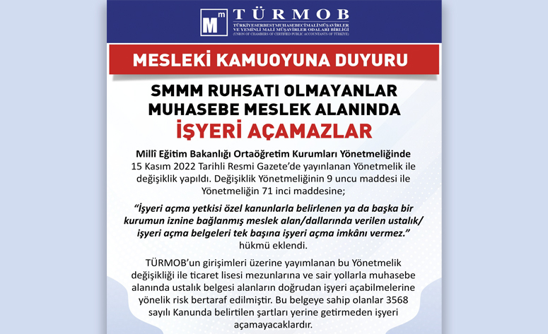 SMMM RUHSATI OLMAYANLAR MUHASEBE MESLEK ALANINDA İŞYERİ AÇAMAZLAR